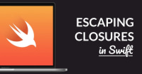 Escaping Closures in Swift Explained
