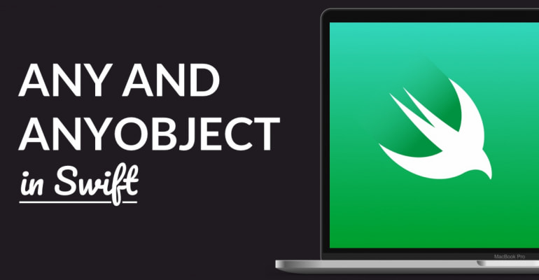 Any And AnyObject Explained In Swift