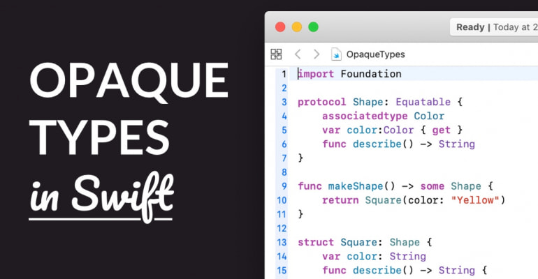 Opaque Types and 'some' in Swift