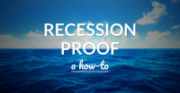 Recession Proof Developer – A How To
