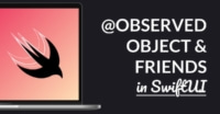 @ObservedObject and Friends in SwiftUI